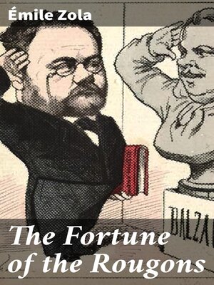 cover image of The Fortune of the Rougons